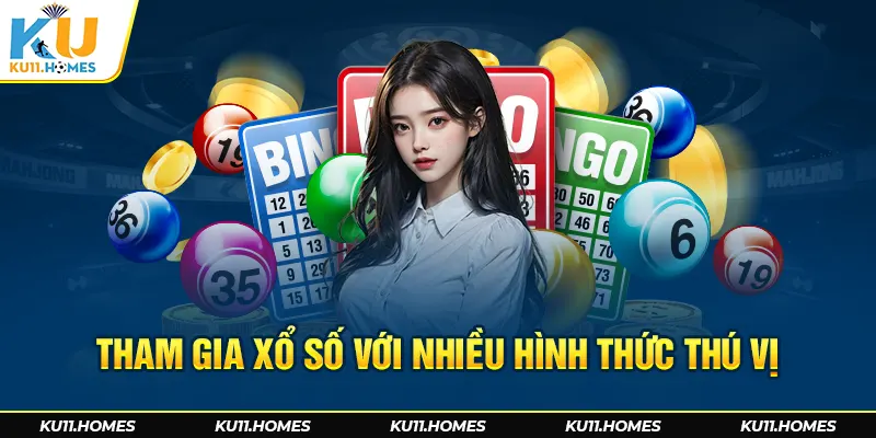 Tham gia xổ số với nhiều hình thức thú vị