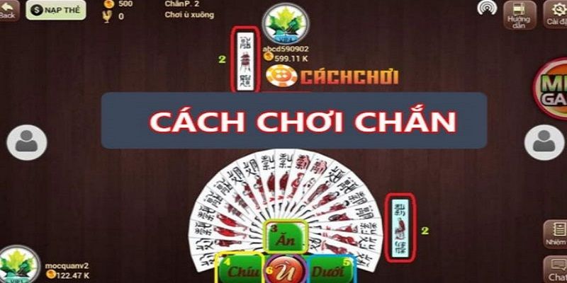 cach choi chan